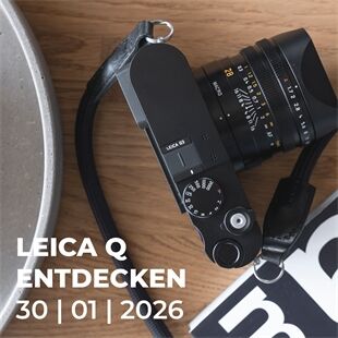 Workshop N685 Leica-Q-Entdeckertag